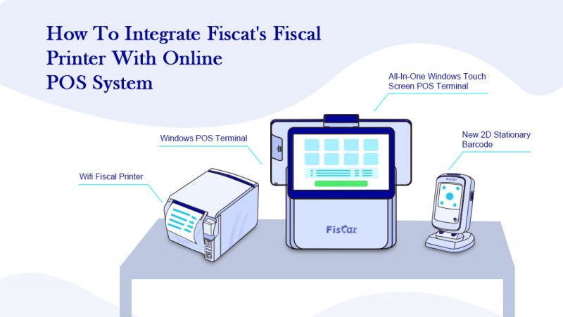 Πώς να ενσωματώσετε το Fiscat-Fiscal-Printer-With-Online-POS-System.png